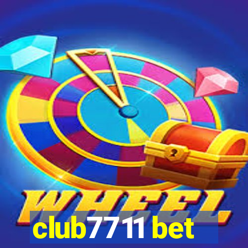 club7711 bet